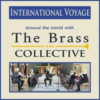 The Brass Collective - International Voyage, CD