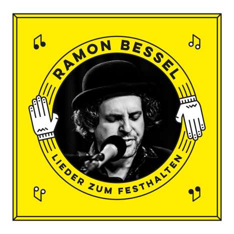 Ramon Bessel: Lieder zum Festhalten, CD
