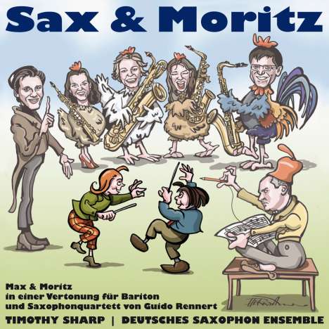 Deutsches Saxophon Ensemble - Sax &amp; Moritz, CD