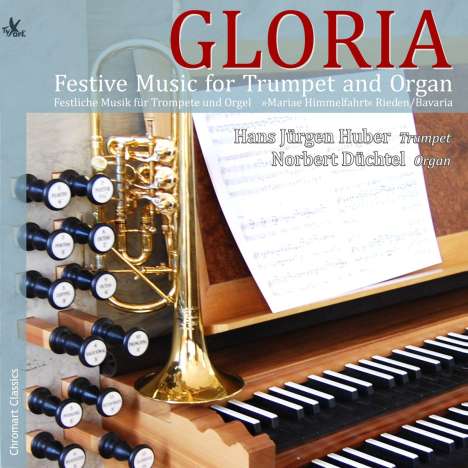 Festliche Musik für Trompete &amp; Orgel "Gloria", CD
