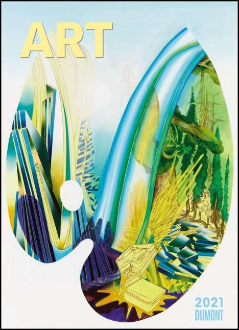 Art Kalender 2021 - Malerei heute - DUMONT Kunst-Kalender - Poster-Format 49,5 x 68,5 cm, Diverse