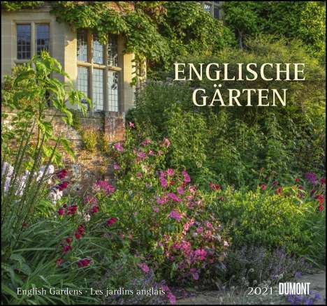 Englische Gärten 2021 - DUMONT Garten-Kalender - mit allen w, Kalender
