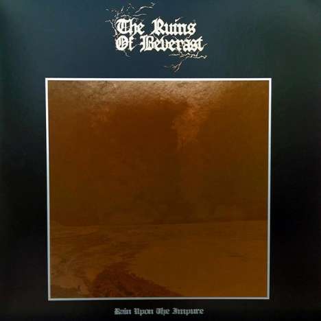 The Ruins Of Beverast: Rain Upon The Impure, CD