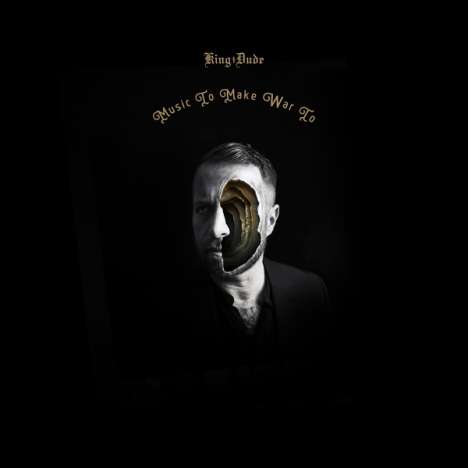 King Dude: Music To Make War To (180g) (White Vinyl), LP