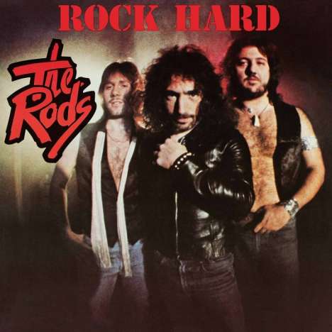 The Rods: Rock Hard (Black Vinyl), LP