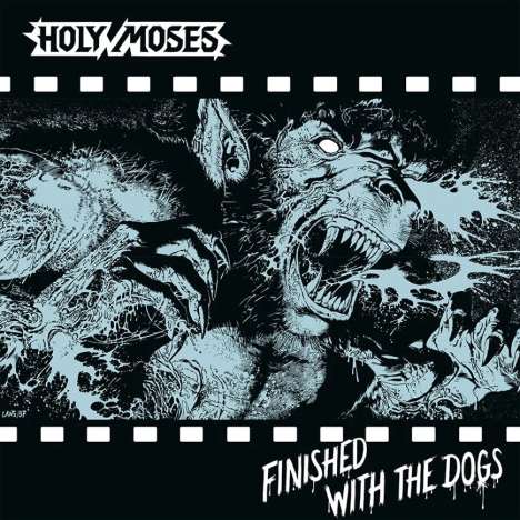 Holy Moses: Finished With The Dogs (Limited Edition) (Black Vinyl), LP