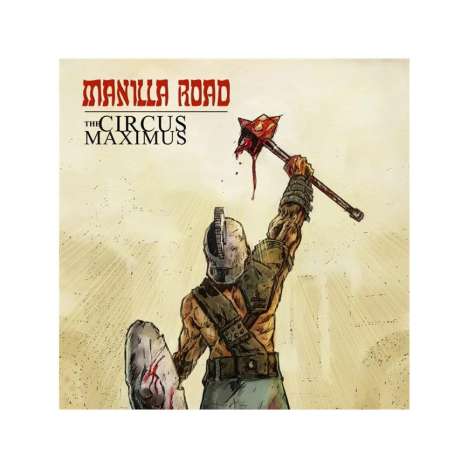 Manilla Road: The Circus Maximus, 2 LPs