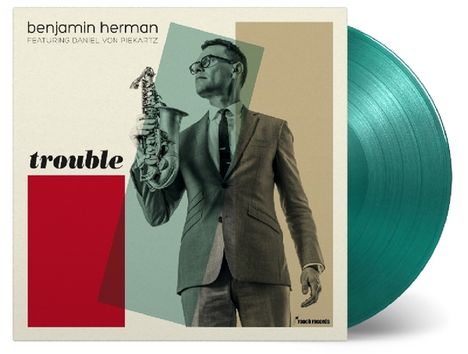 Benjamin Herman (geb. 1968): Trouble (180g) (Limited-Numbered-Edition) (Translucent Green Vinyl), LP