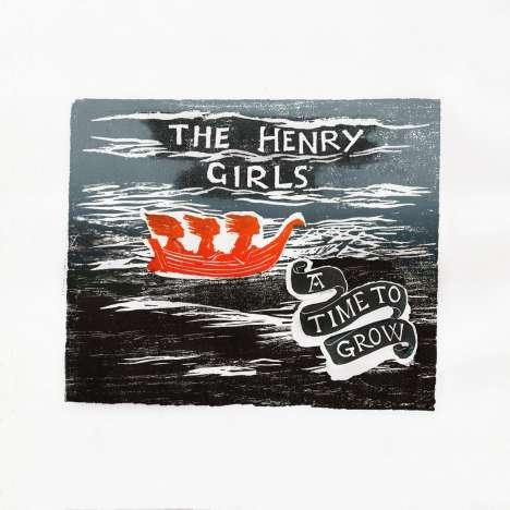 The Henry Girls: A Time To Grow, LP
