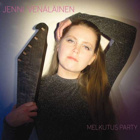 Jenni Venäläinen: Melkutus Party, CD