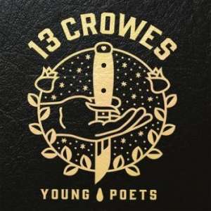 13 Crowes: Young Poets, LP