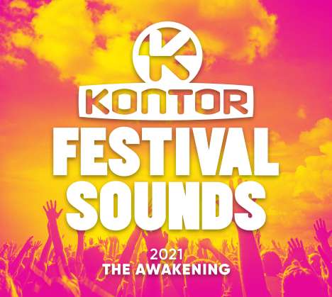 Kontor Festival Sounds 2021: The Awakening, 3 CDs