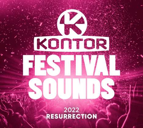 Kontor Festival Sounds: 2022 Resurrection, 3 CDs