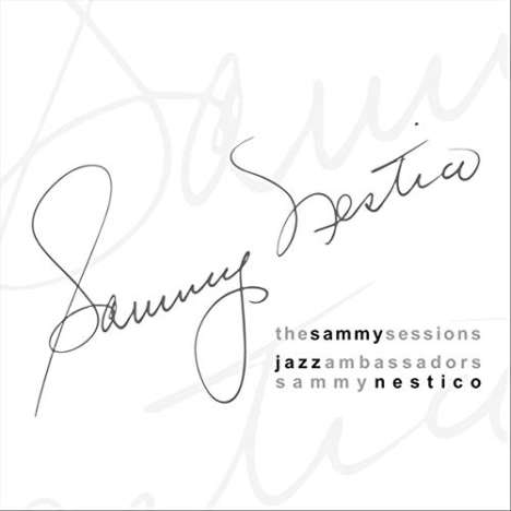 The Jazz Ambassadors &amp; Sammy Nestico: The Sammy Sessions, 1 Blu-ray Audio und 1 CD