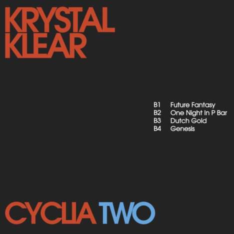 Krystal Klear: Cyclia Two, Single 12"