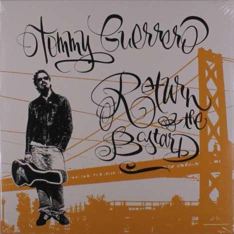 Tommy Guerrero: Return Of The Bastard, LP