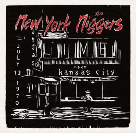 New York Ni**Ers: Live At Max's July 31 1979, LP