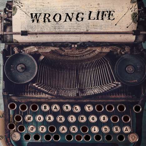 Wrong Life: Early Workings Of An Idea (Red Marbled Vinyl), LP