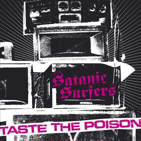 Satanic Surfers: Taste The Poison, LP