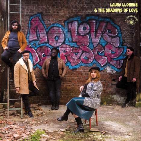 Laura Llorens &amp; The Shadows Of Love: No Love No Peace, CD