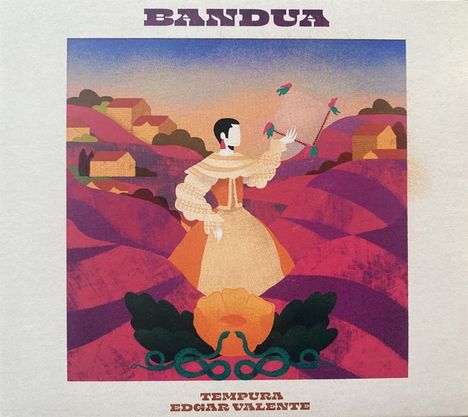 „BANDUA. TEMPURA EDGAR VALENTE“. Illustration: Person in historischer Kleidung mit Schmetterlingen, Hügel im Hintergrund.