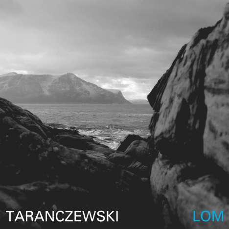 Taranczewski: Lom, CD
