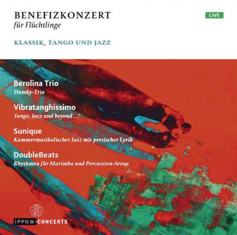 Benefizkonzert für Flüchtlinge - Klassik, Tango und Jazz, CD