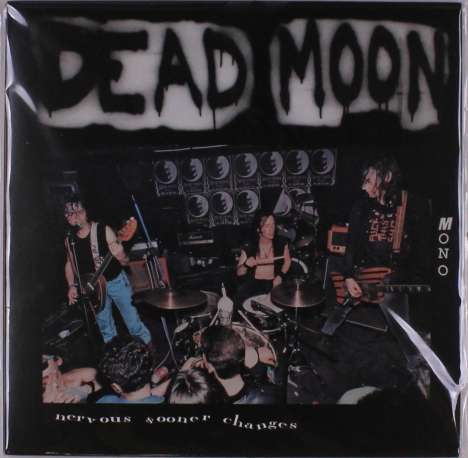 Dead Moon: Nervous Sooner Changes, LP