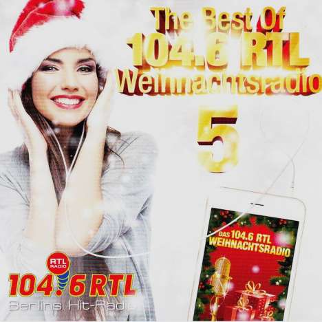The Best Of 104.6 RTL Weihnachtsradio Vol.5, CD