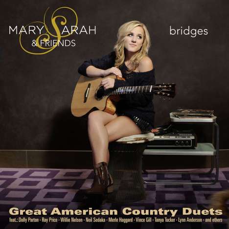 Mary Sarah: Bridges: Great American Country Duets, CD
