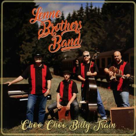 LenneBrothers Band: Choo Choo Billy Train, CD