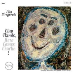 Ella Fitzgerald (1917-1996): Clap Hands, Here Comes Charlie! (180g) (Limited Edition), LP