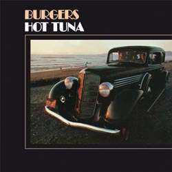 Hot Tuna: Burgers (180g) (Limited-Edition), LP