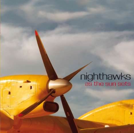 Nighthawks (Dal Martino/Reiner Winterschladen): As The Sun Sets, CD