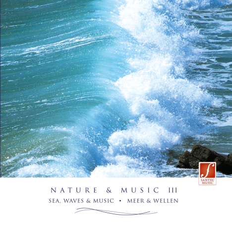 Santec Music Orchestra: Nature &amp; Music III, CD