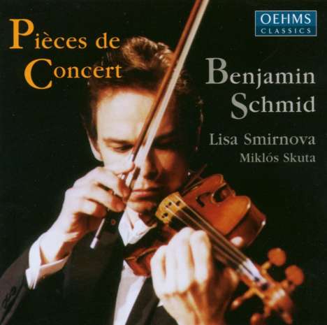 Benjamin Schmid - Pieces de Concert, CD