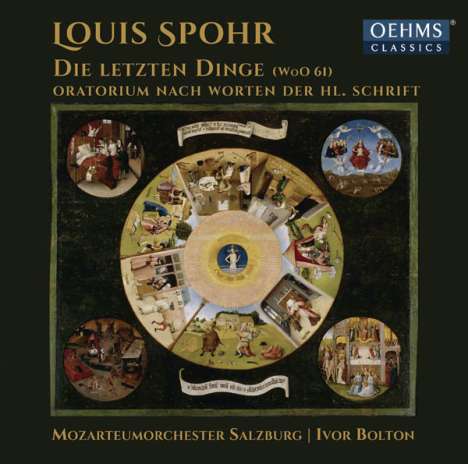 Louis Spohr (1784-1859): Die letzten Dinge ("Apocalypse"), CD
