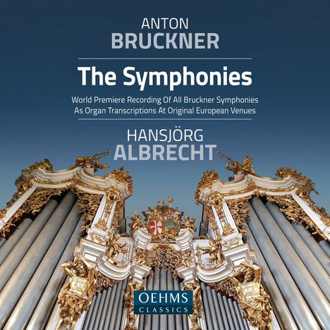 Anton Bruckner (1824-1896): Sämtliche Symphonien in Orgeltranskriptionen, 13 CDs