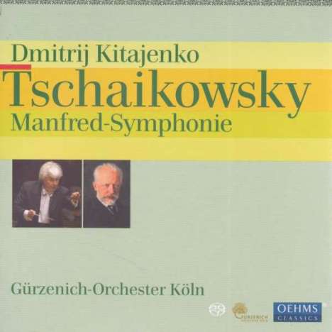 Peter Iljitsch Tschaikowsky (1840-1893): Manfred-Symphonie op.58, Super Audio CD