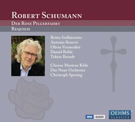 Robert Schumann (1810-1856): Der Rose Pilgerfahrt op.112, 2 CDs