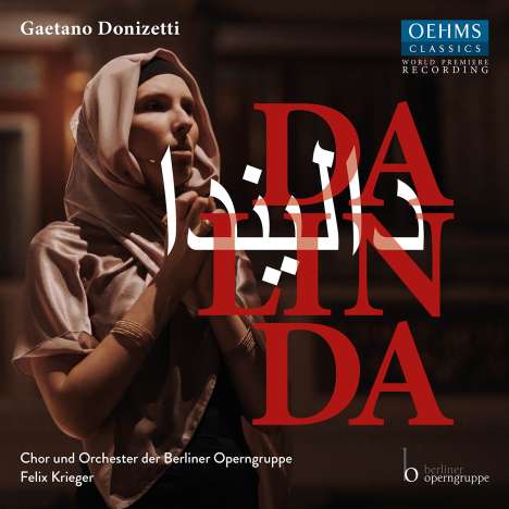 Gaetano Donizetti (1797-1848): Dalinda, 2 CDs