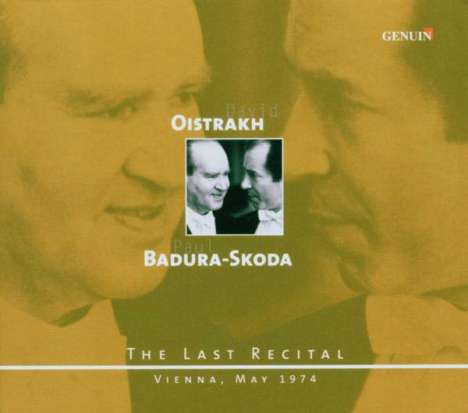 David Oistrach - The Last Recital (Wien, 29. Mai 1974), CD