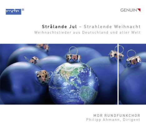 MDR Chor - Stralande Jul (Weihnachtslieder aus Deutschland und aller Welt), CD