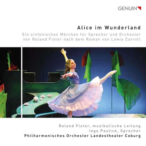 Roland Fister (geb. 1972): Alice im Wunderland, CD