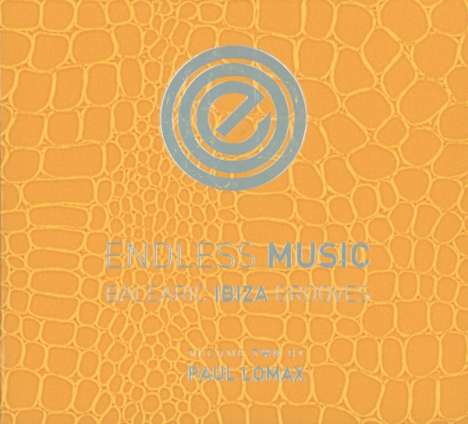 Endless Music: Balearic Ibiza Grooves Vol.2 (Mixed By Paul Lomax), 2 CDs
