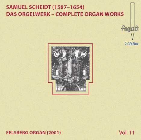 Samuel Scheidt (1587-1654): Das Orgelwerk Vol.11, 2 CDs