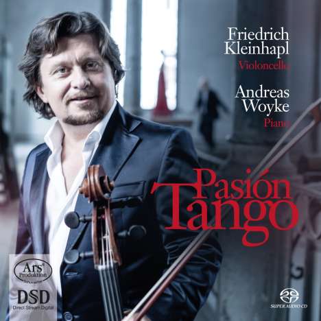 Friedrich Kleinhapl - Pasion Tango, Super Audio CD