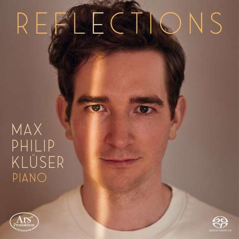 Max Philip Klüser - Reflections, Super Audio CD