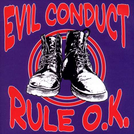 Evil Conduct: Rule O.K., CD