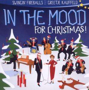 Swingin' Fireballs: In The Mood For Christmas, 2 CDs